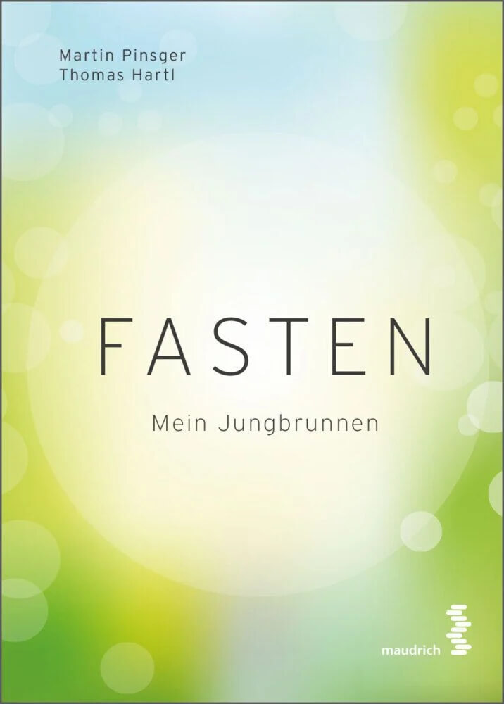 Buchvorschau „Fasten: Mein Jungbrunnen“